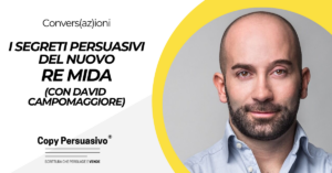 I segreti persuasivi del nuovo Re Mida - con David Campomaggiore - David Campomaggiore, compro oro business, metalli preziosi, come fare exit, convincere investitori, come fare impresa, OroEtic, Giojello, compro oro marketing, franchising strategia, investire in oro